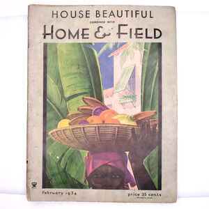 House Beautiful with Home and Field Magazine February 1934 Home Decor Vintage